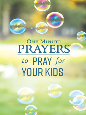 cover image of One-Minute Prayers to Pray for Your Kids